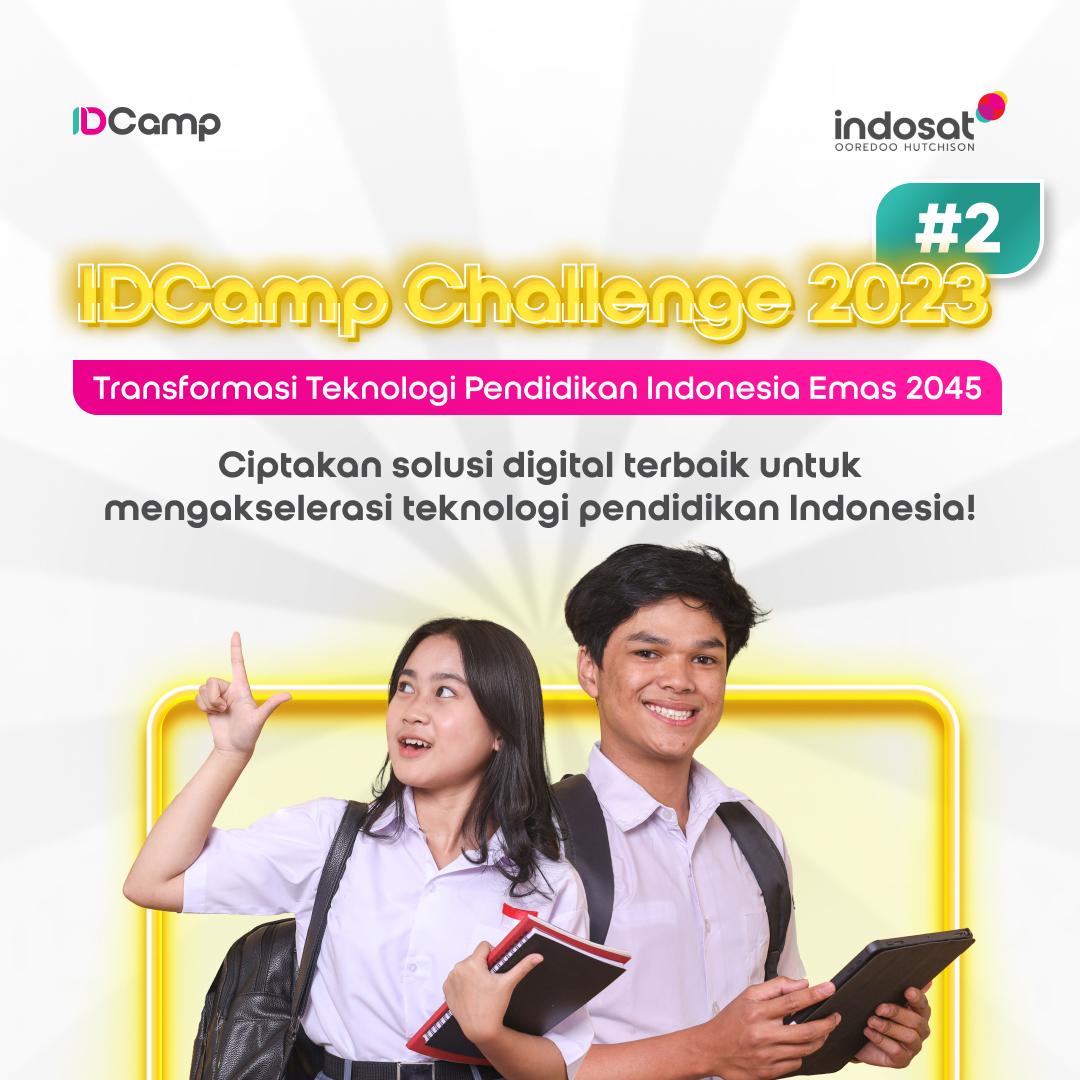 IDCamp 2023 Challenge: Transformasi Teknologi Pendidikan Indonesia Emas 2045