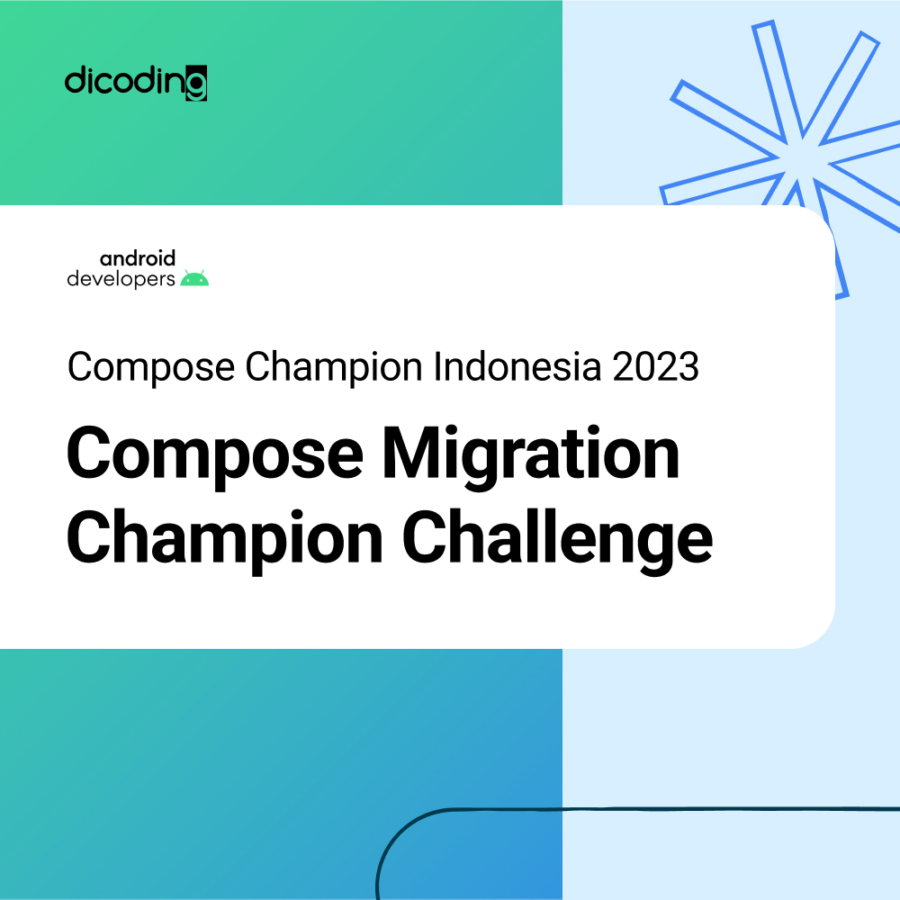 Compose Champion Indonesia 2023: Compose Migration Champion Challenge