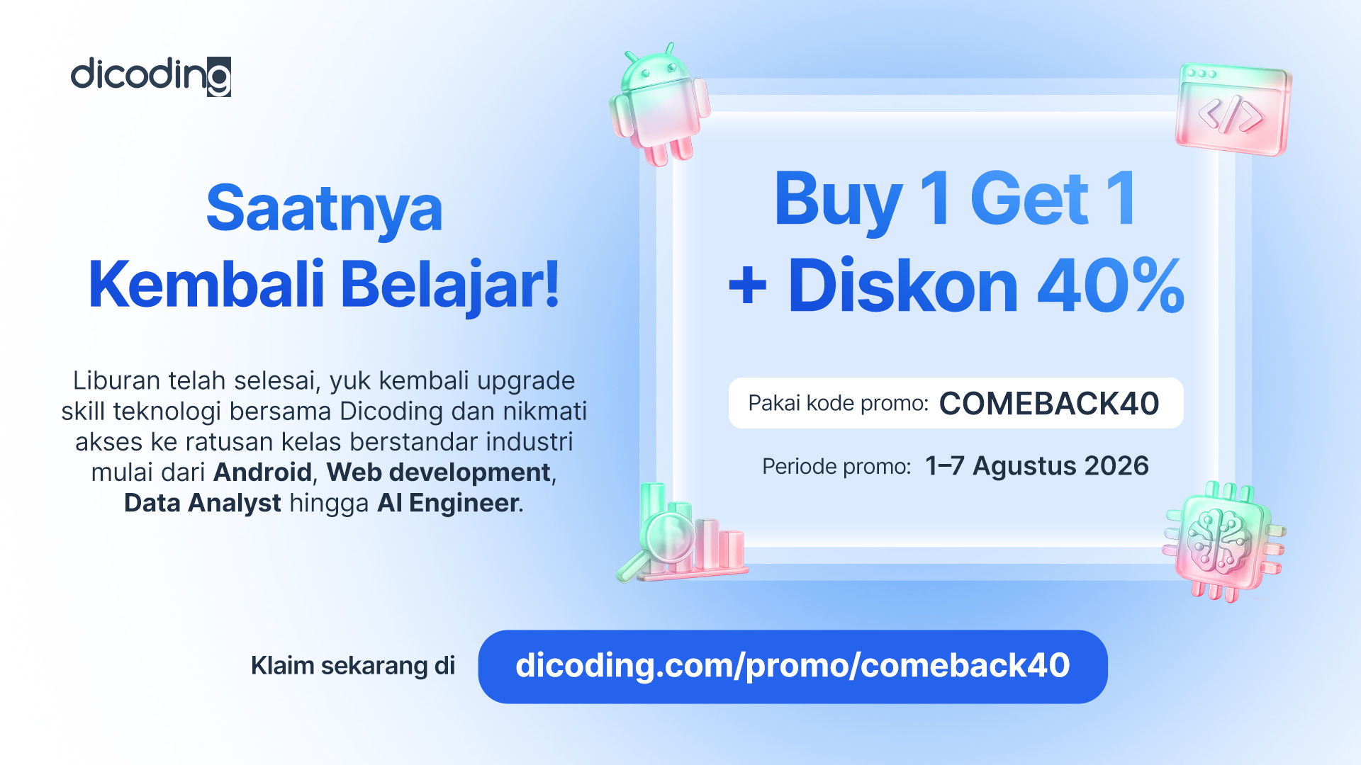 Back to Learn!  Buy 1 Get 1 + Diskon 40%