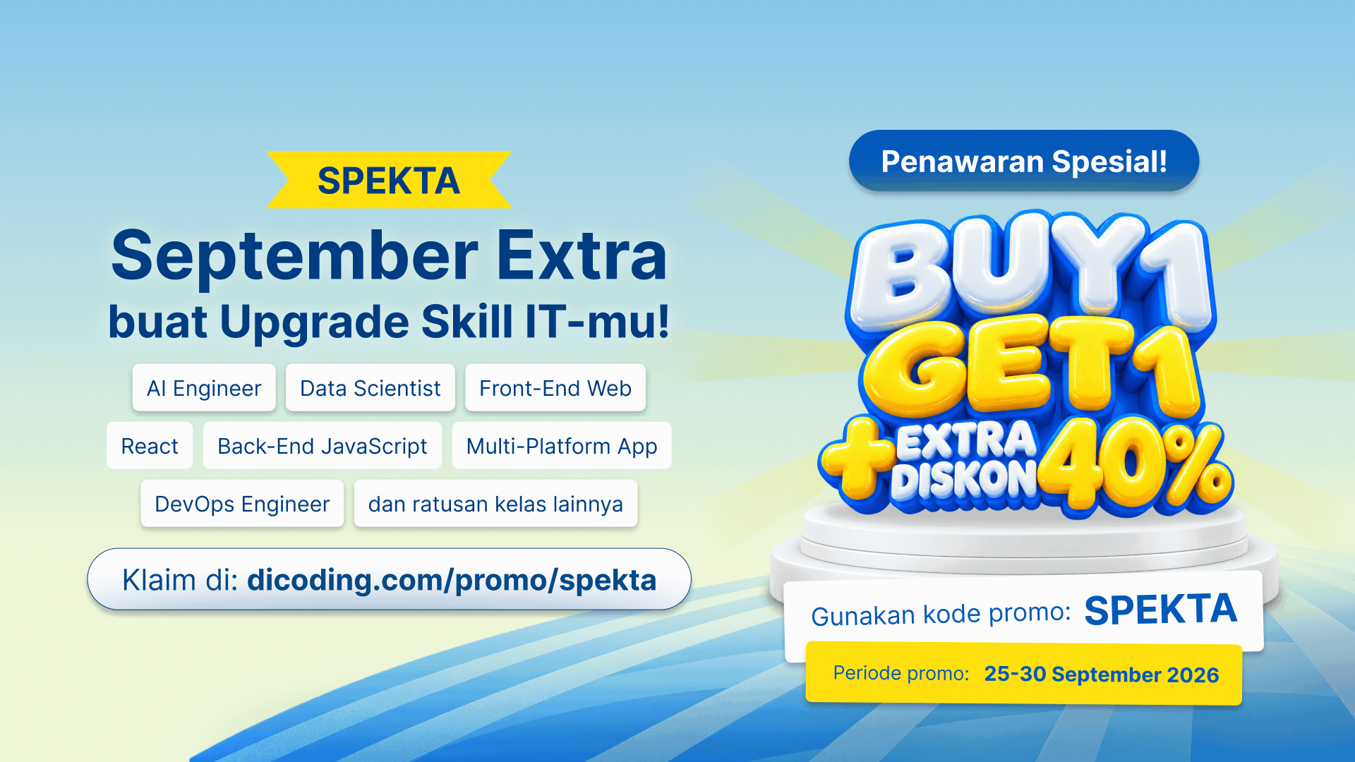 Buy 1 Get 1 + Diskon Extra 40%