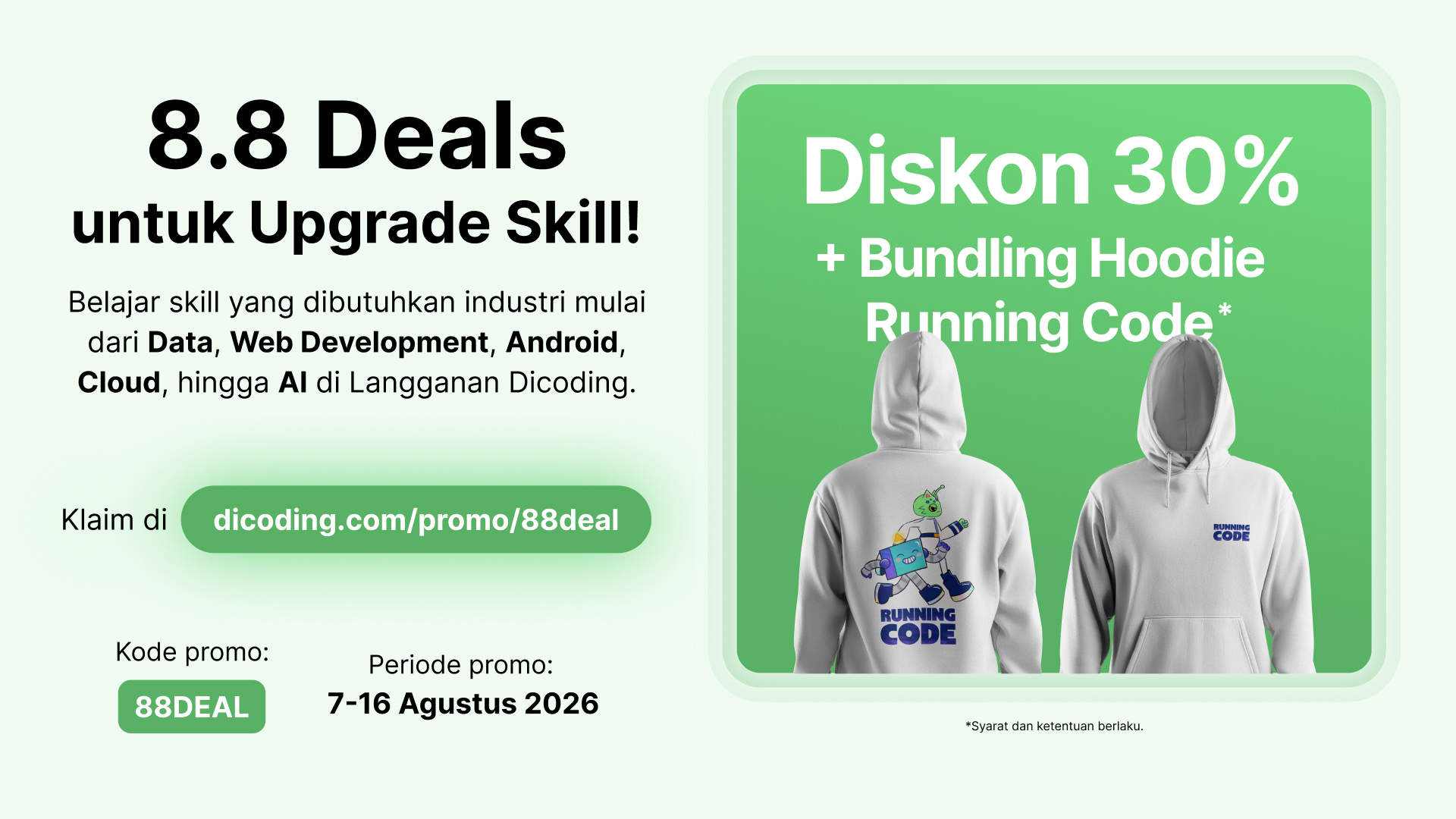 Diskon 30% + Hoodie Running Code*