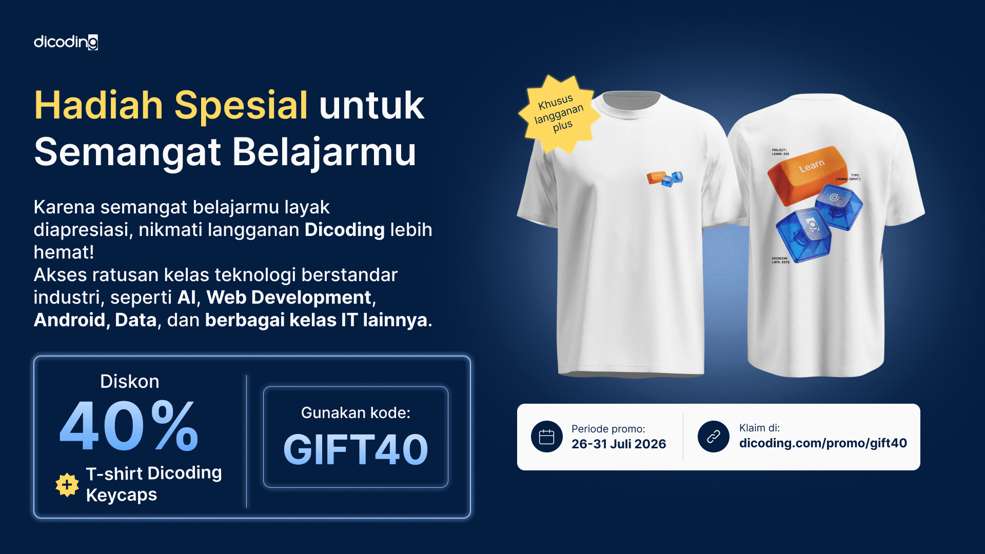 Hadiah Untukmu! Diskon 40% + T-shirt keycaps (new!)