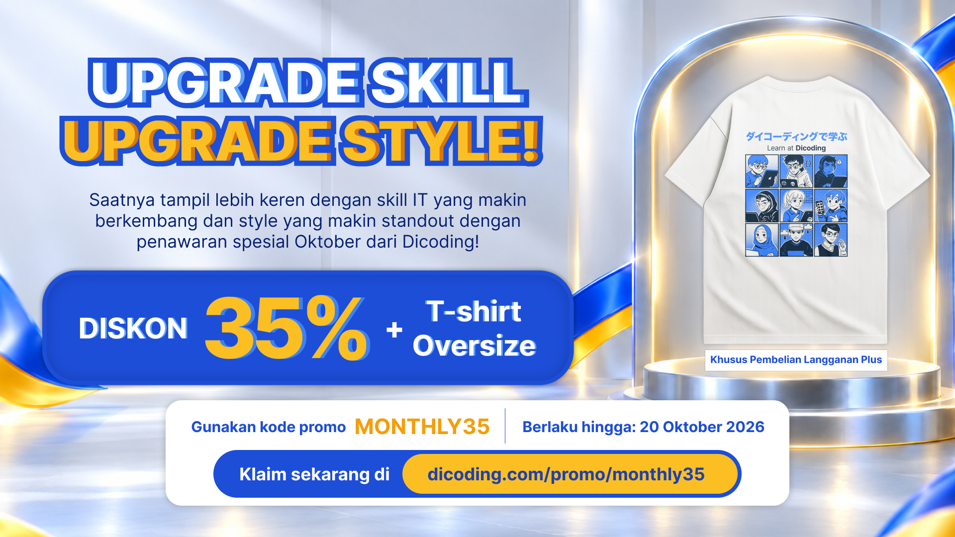 Monthly Promo! Diskon 35% +  T-shirt Eksklusif Dicoding