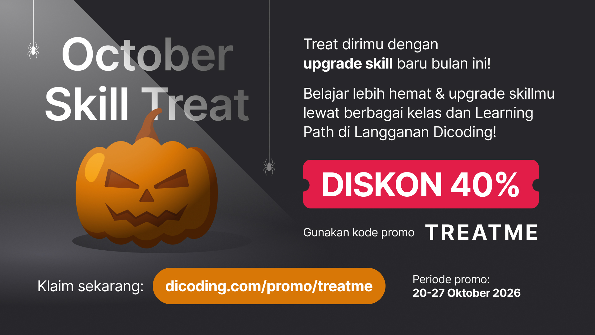 October Skill Treat! Diskon 40% 