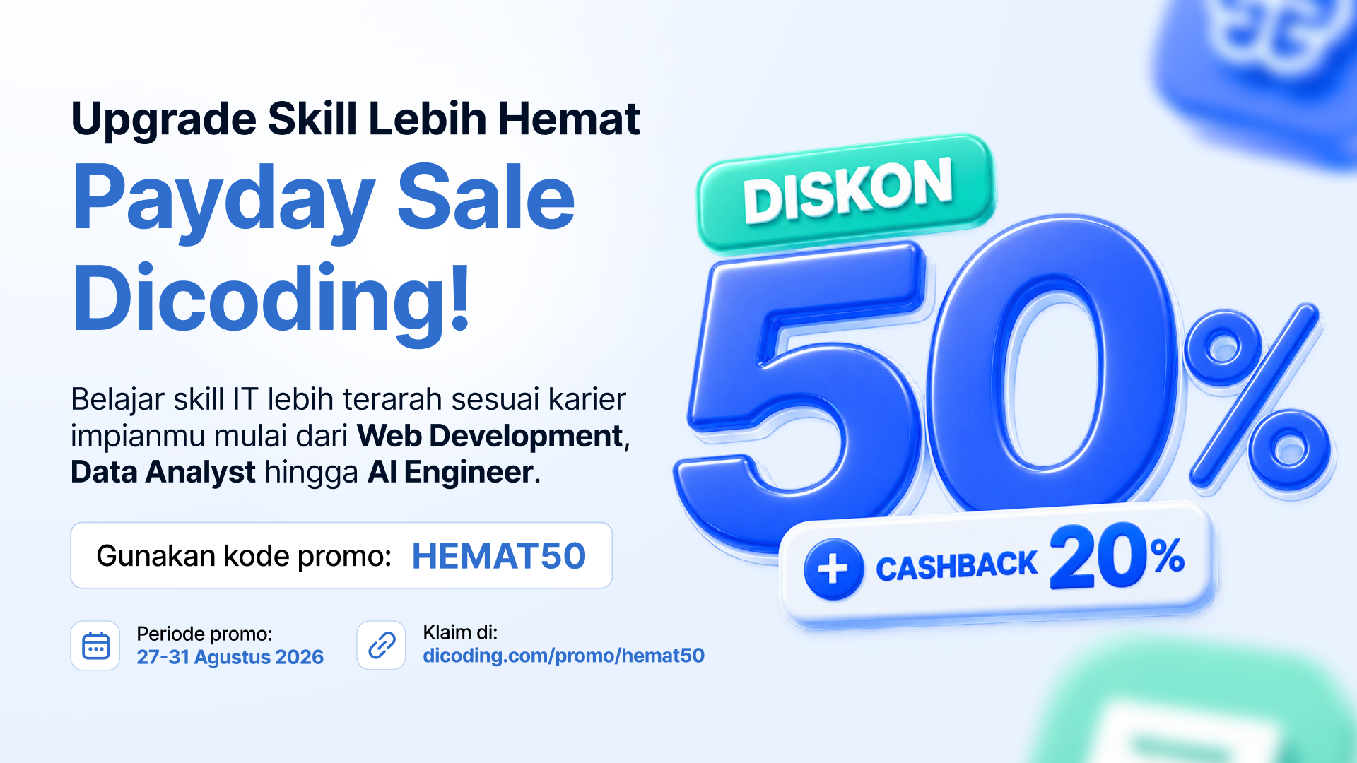 Payday Sale! Diskon 50% + Cashback 20%