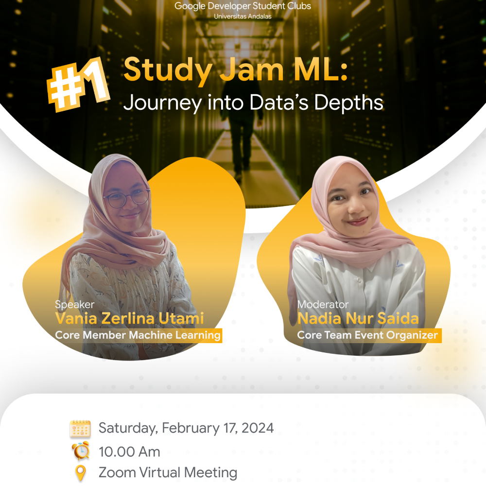 #1 Study Jam Machine Learning: Journey Into Data&rsquo;s Depths