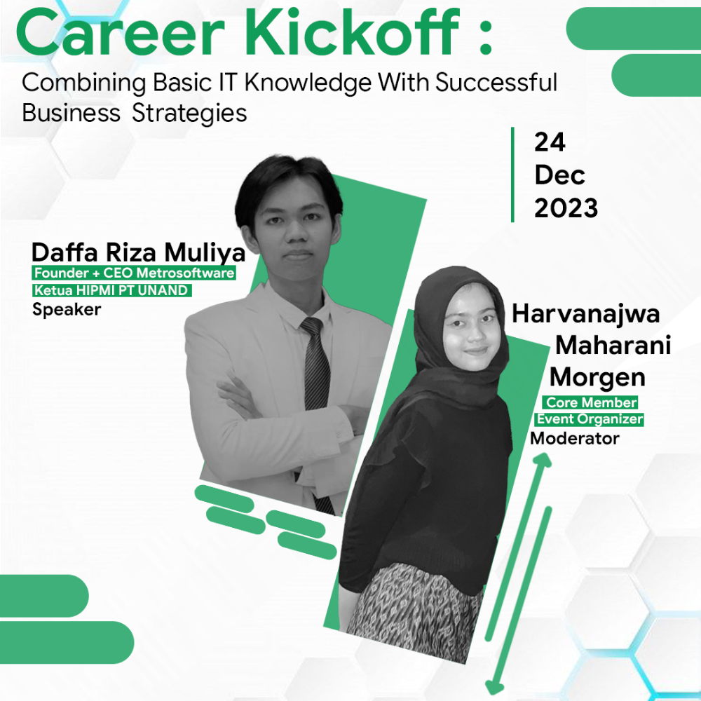 Career Kickoff: Combining Basic IT Knowledge with Successful Business Strategies.