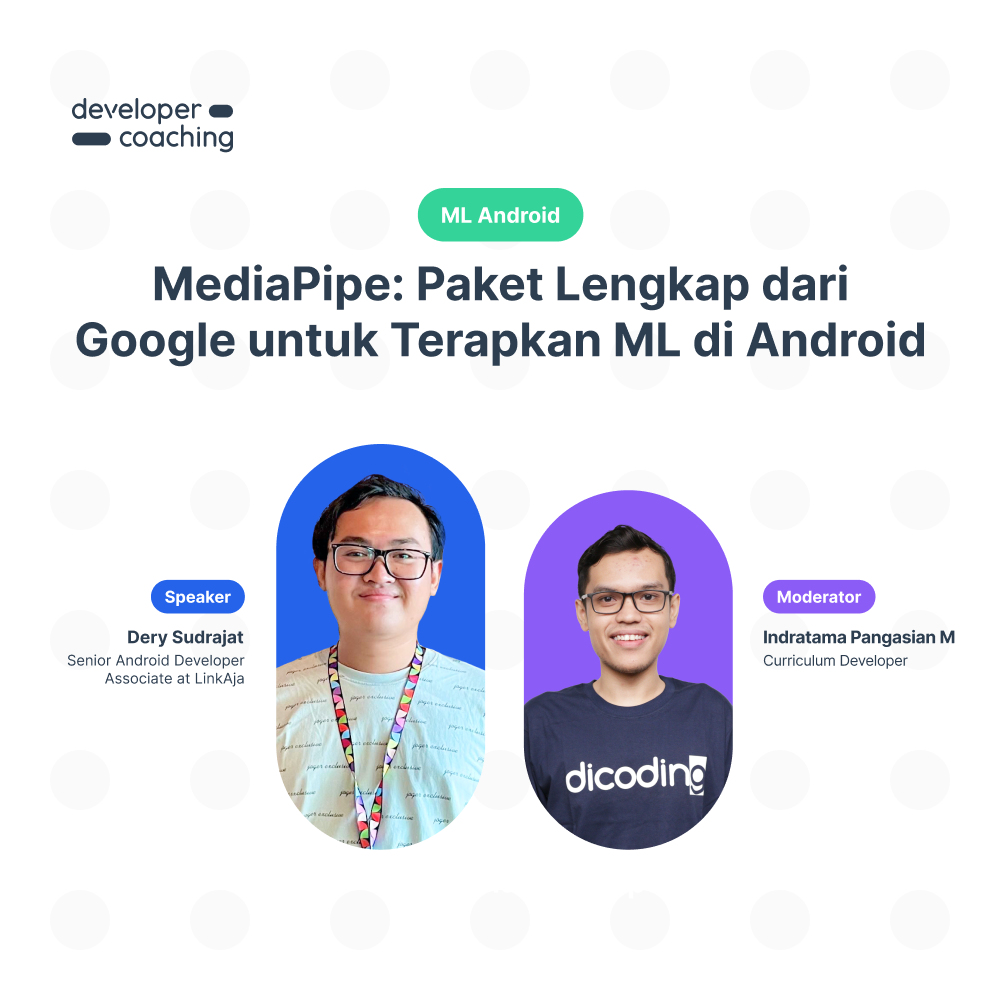 DevCoach 154 : ML Android | MediaPipe: Paket Lengkap dari Google untuk Terapkan ML di Android