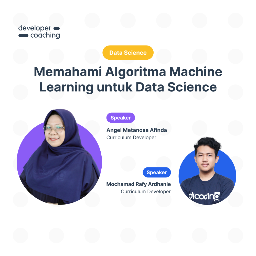 DevCoach 155 : Data Science | Memahami Algoritma Machine Learning untuk Data Science
