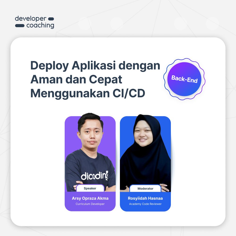 DevCoach 180: Back-End | Deploy Aplikasi dengan Aman dan Cepat Menggunakan CI/CD