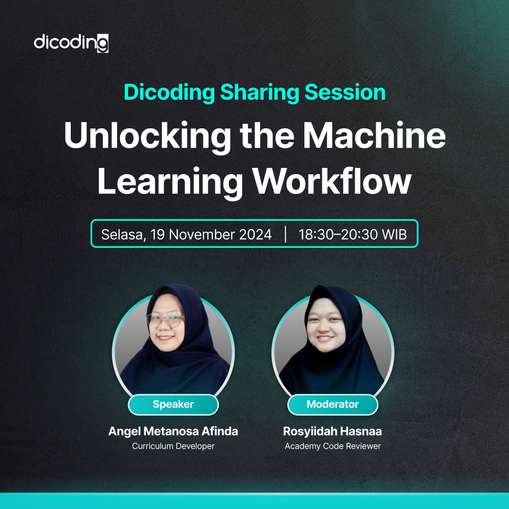 Dicoding Sharing Session: Unlocking the Machine Learning Workflow