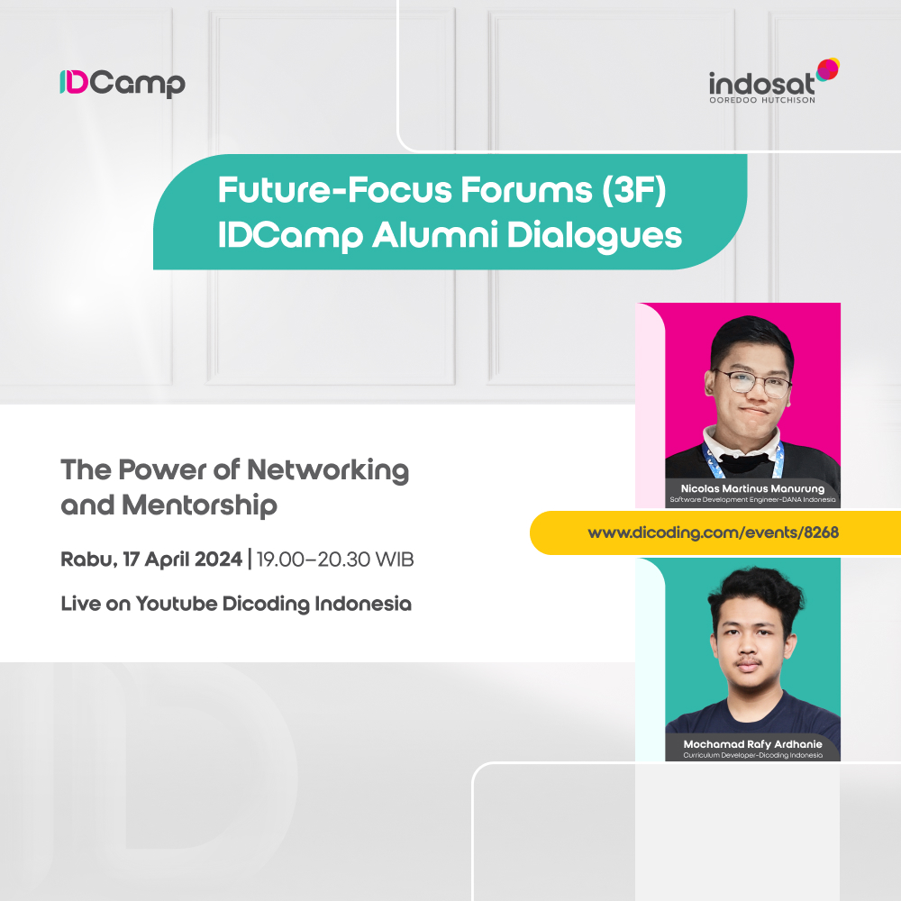 IDCamp Alumni Dialogue #4 - The Power of Networking and Mentorship