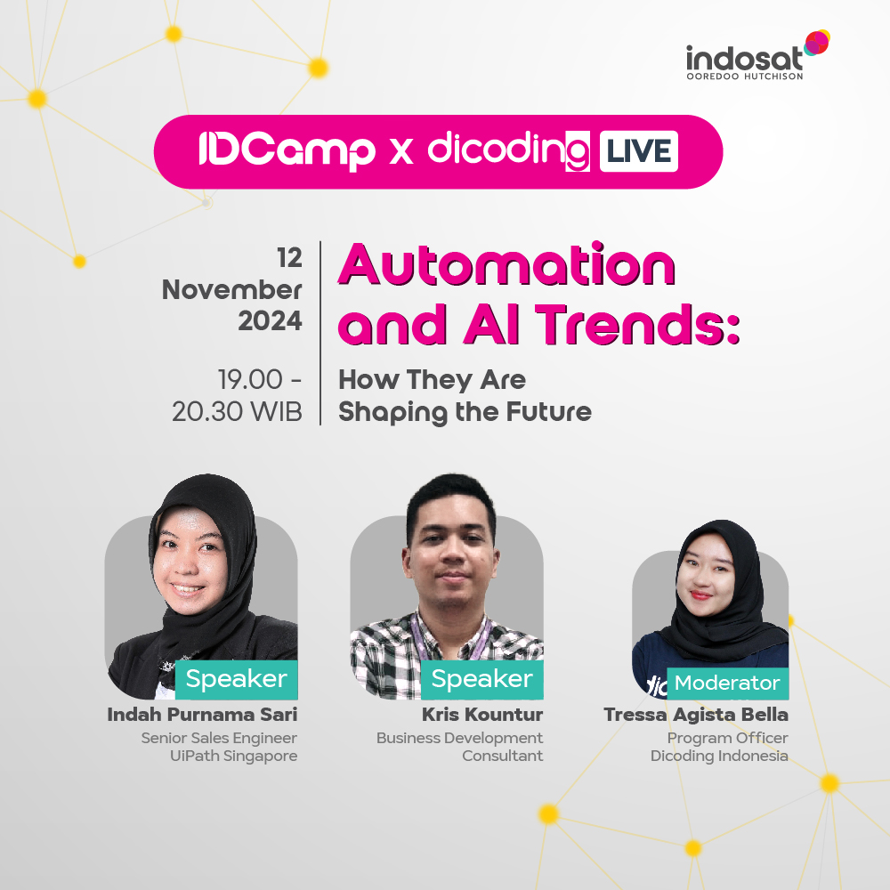 IDCamp x Dicoding Live #3 - Automation and AI Trends: How They Are Shaping the Future