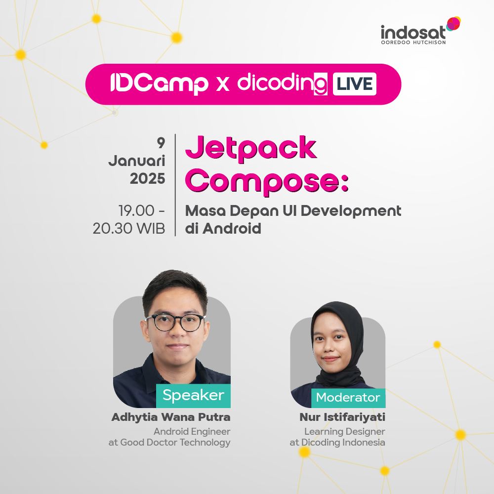 IDCamp x Dicoding Live #5 - Jetpack Compose: Masa Depan UI Development di Android