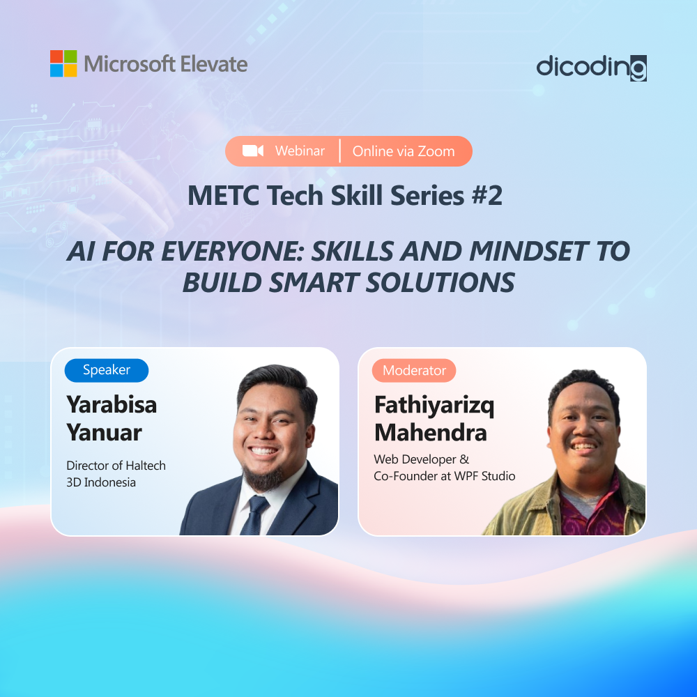 METC Tech Skill Series #2 - AI for Everyone: Skills and Mindset to Build Smart Solutions