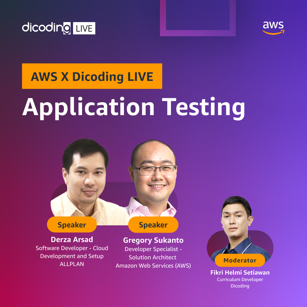 AWS X Dicoding LIVE "Application Testing"