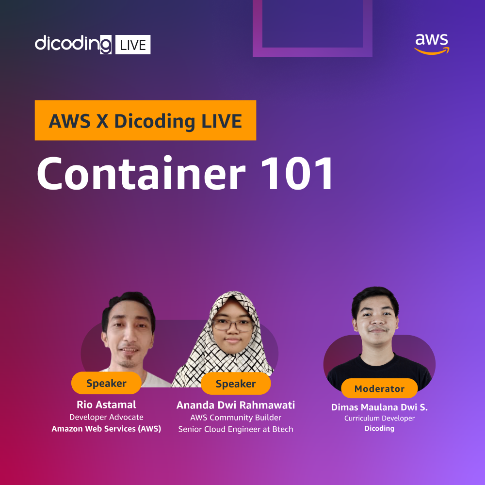 AWS x Dicoding LIVE : "Container 101"