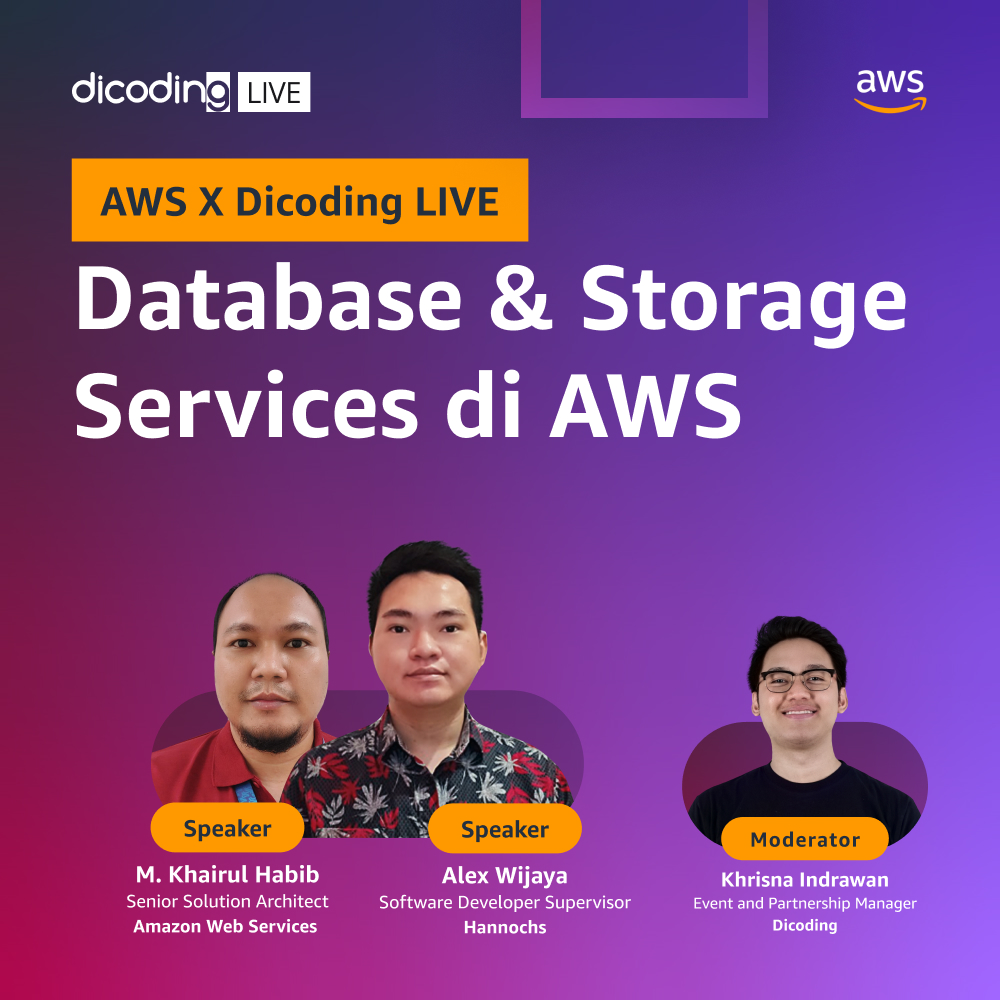 AWS X Dicoding LIVE : "Database & Storage Services di AWS"