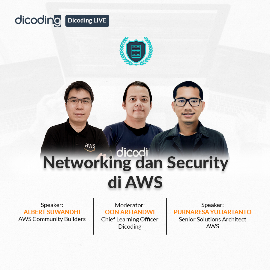 AWS X Dicoding LIVE : Networking dan Security di AWS