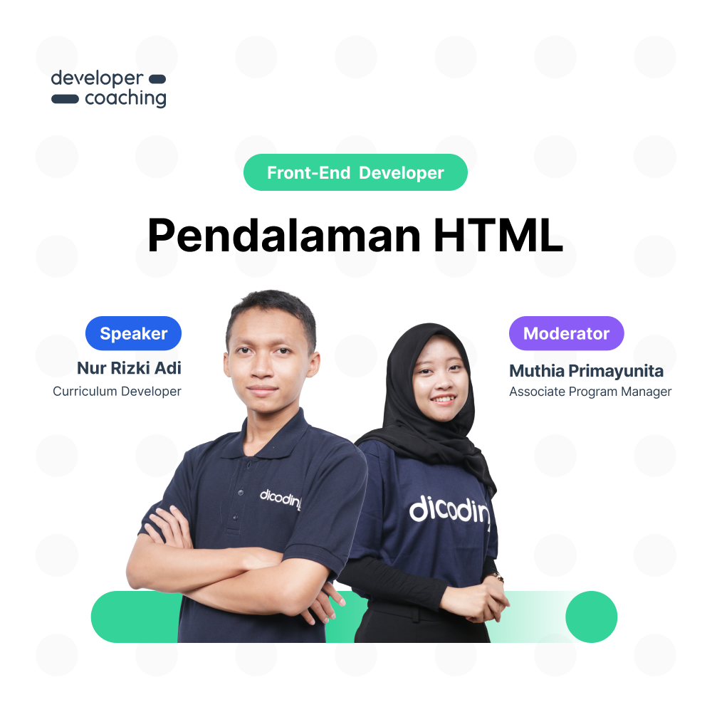 Dicoding Developer Coaching #102: Front-End | Pendalaman HTML