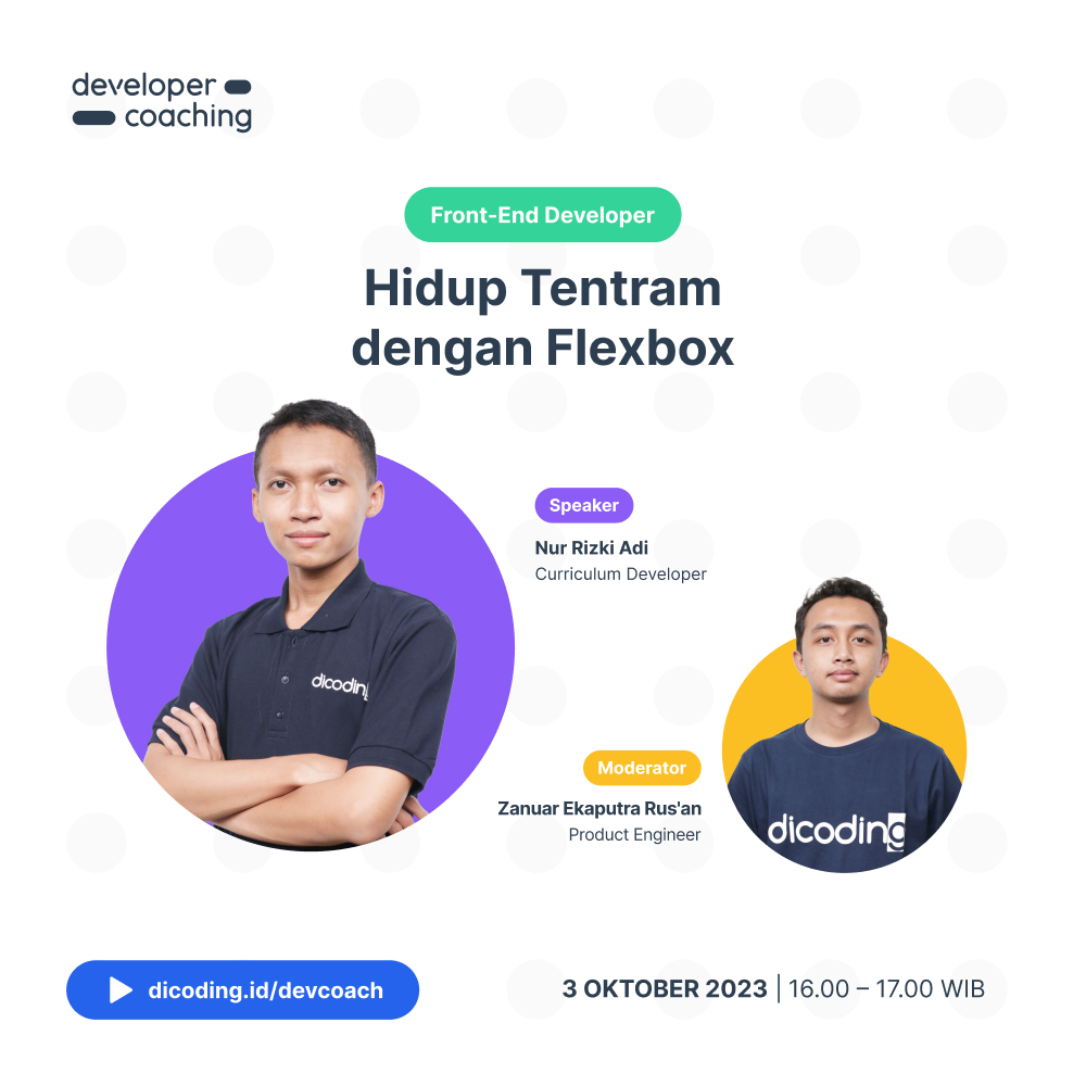 Dicoding Developer Coaching #105: Front-End | Hidup Tentram dengan Flexbox