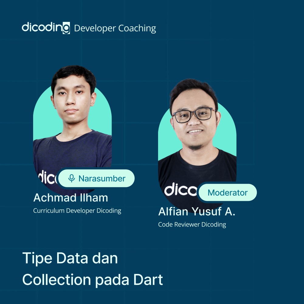 Dicoding Developer Coaching #40: Flutter | Tipe Data dan Collection pada Dart