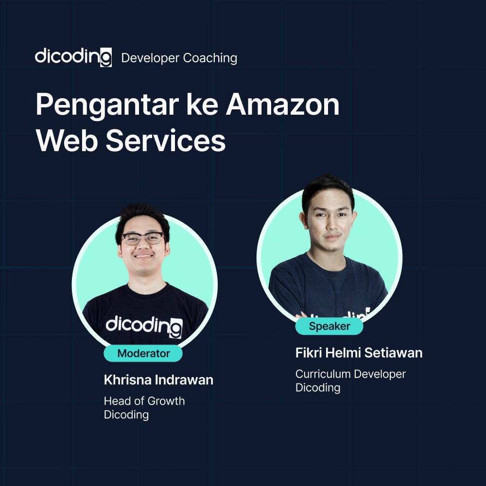 Dicoding Developer Coaching #45: Back-End | Pengantar ke Amazon Web Services