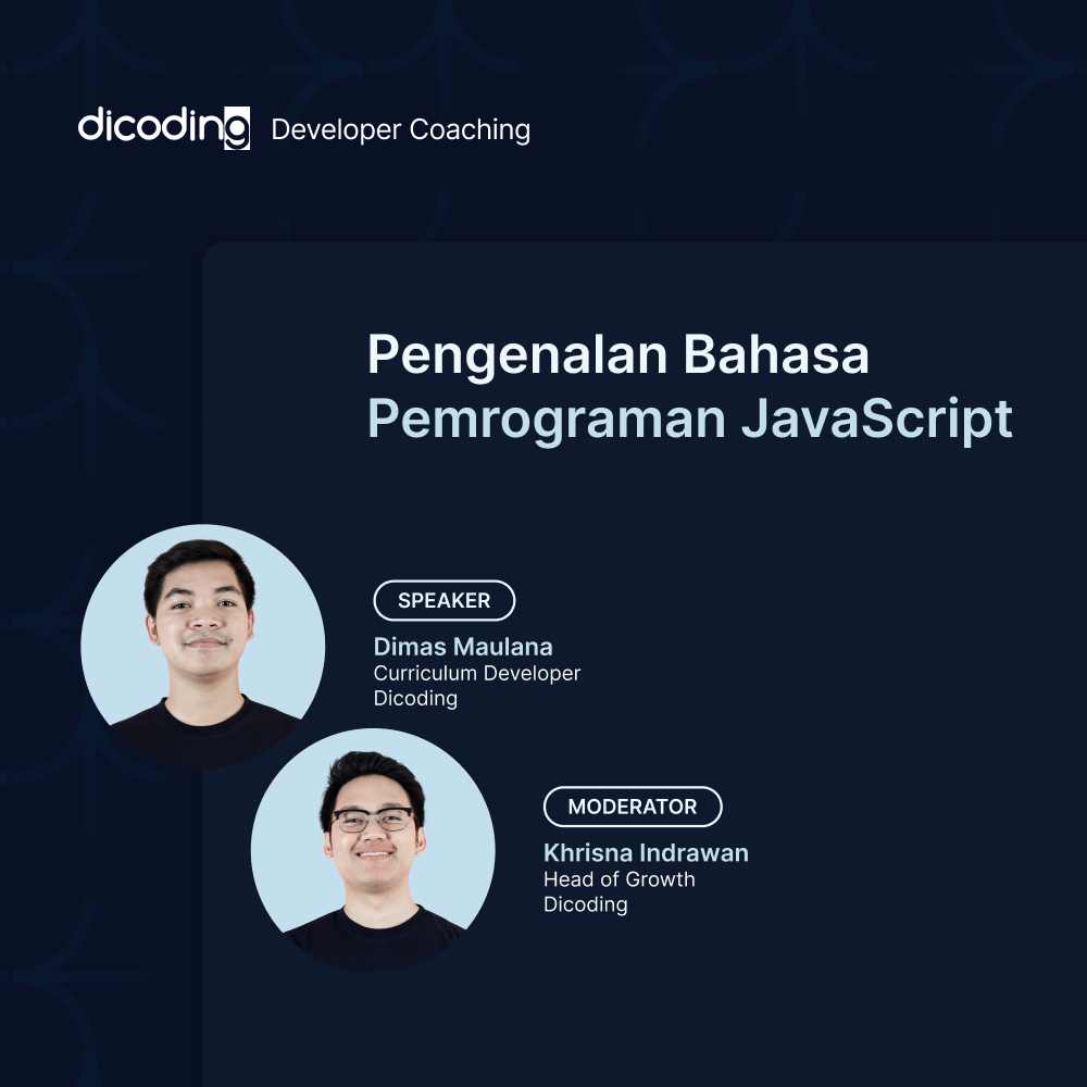 Dicoding Developer Coaching #56: Back-End | Pengenalan Bahasa Pemrograman JavaScript